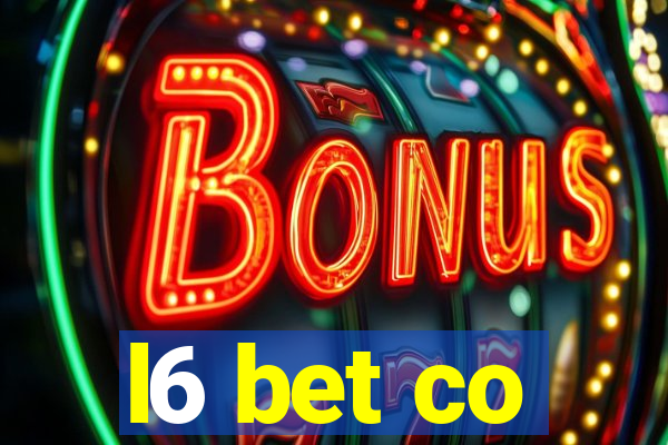 l6 bet co