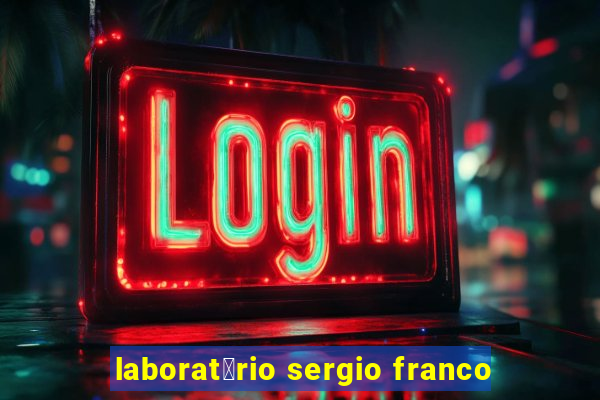 laborat贸rio sergio franco