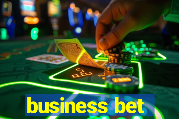 business bet