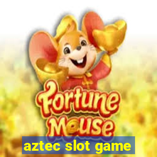 aztec slot game