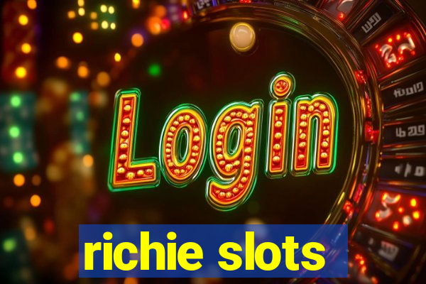 richie slots