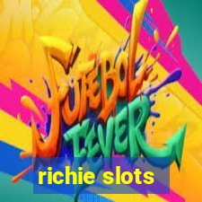 richie slots