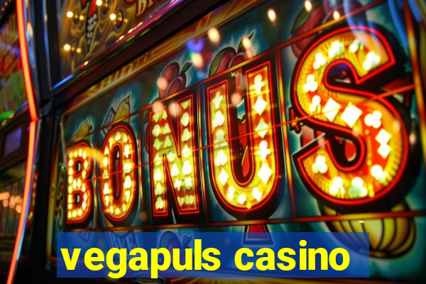 vegapuls casino