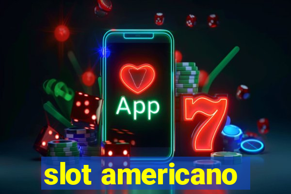 slot americano