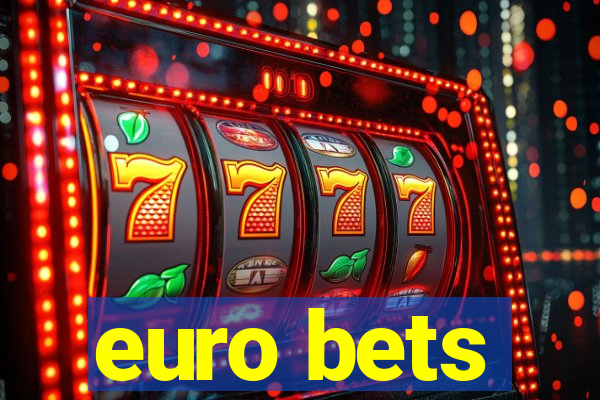 euro bets