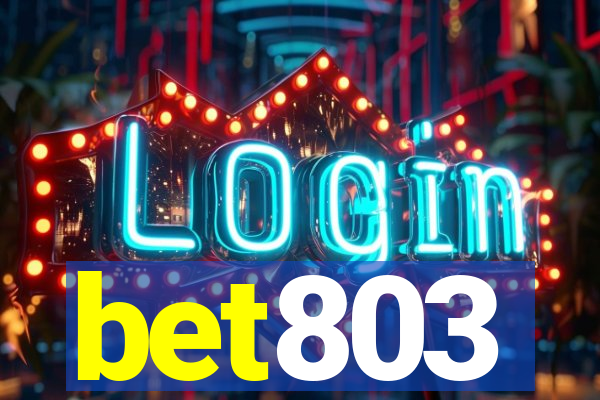 bet803