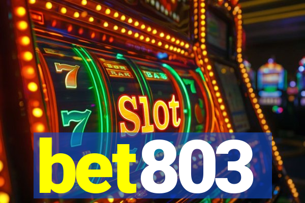 bet803