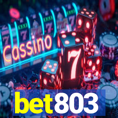 bet803