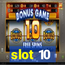 slot 10