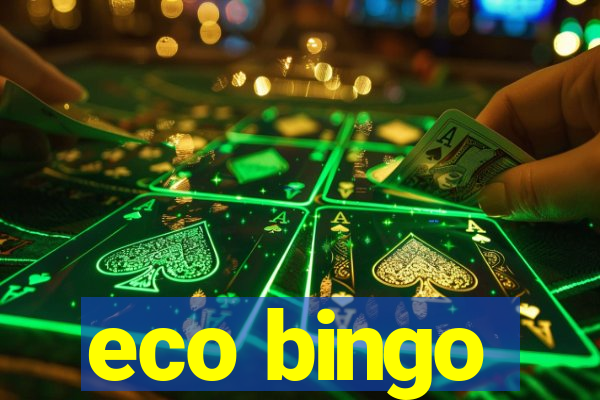 eco bingo