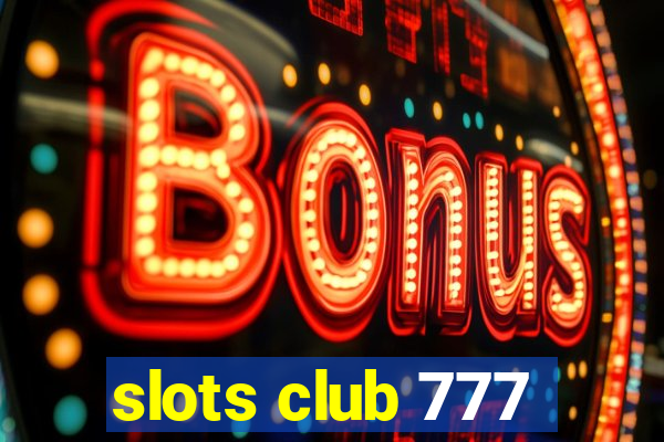 slots club 777