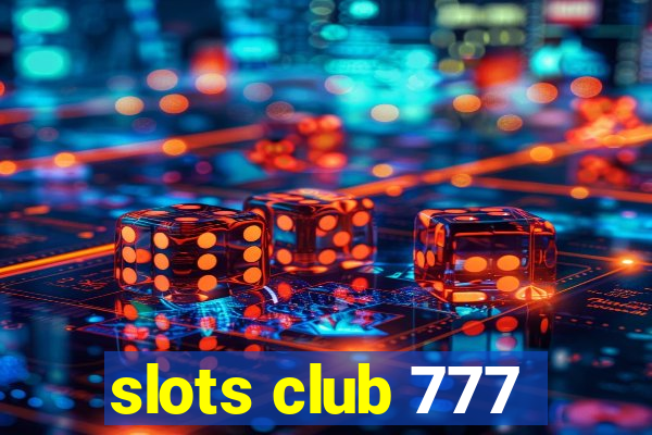 slots club 777