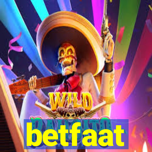 betfaat