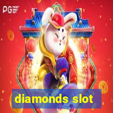 diamonds slot