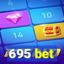 695 bet