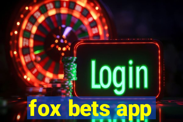 fox bets app