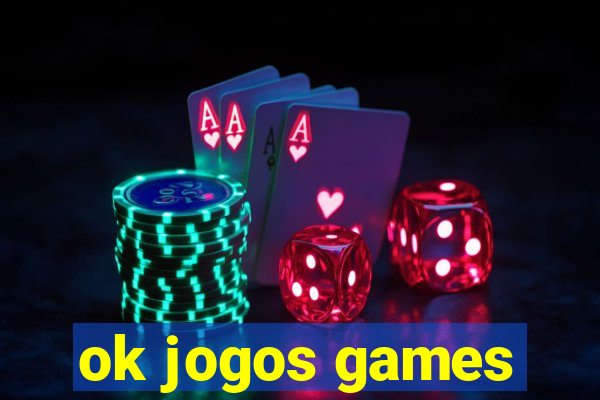 ok jogos games