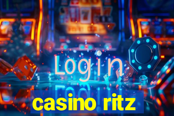 casino ritz