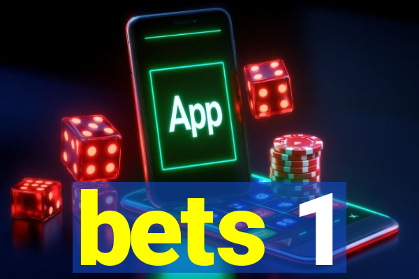 bets 1