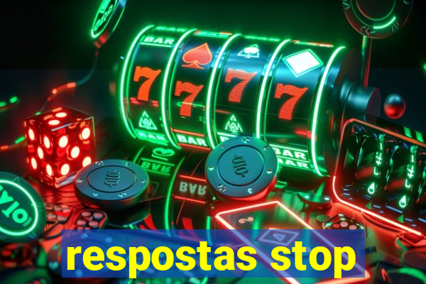 respostas stop