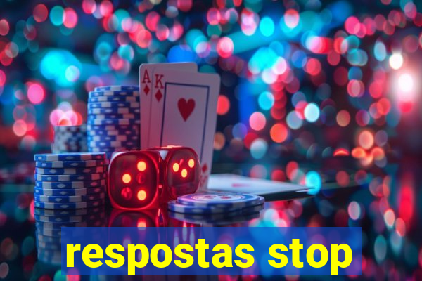 respostas stop