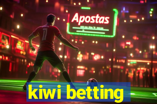 kiwi betting