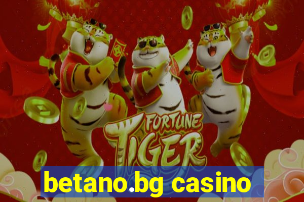 betano.bg casino