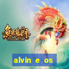 alvin e os esquilos 3 filme completo dublado