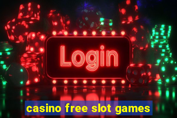 casino free slot games