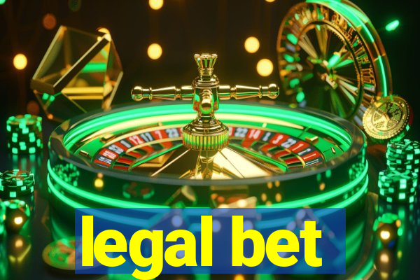 legal bet