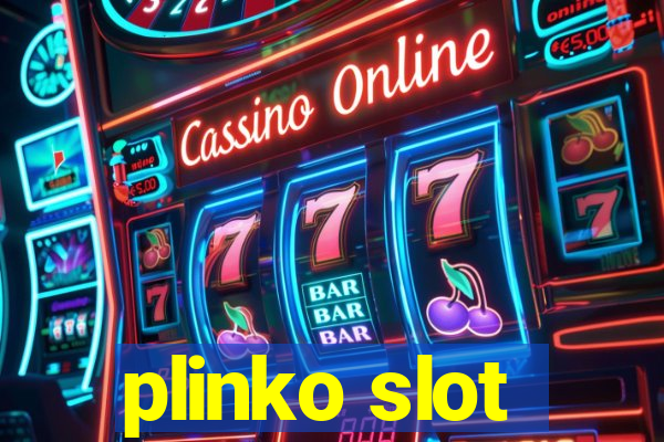 plinko slot