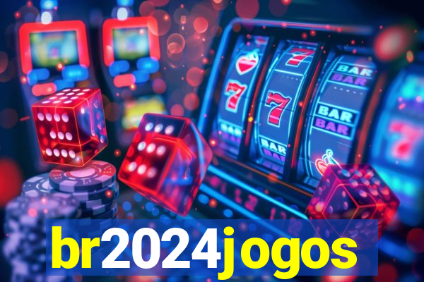 br2024jogos