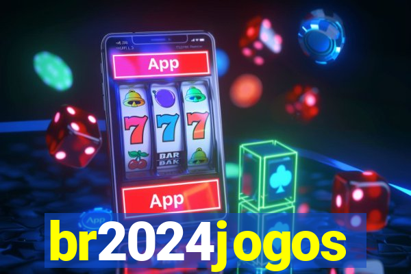 br2024jogos