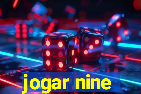 jogar nine