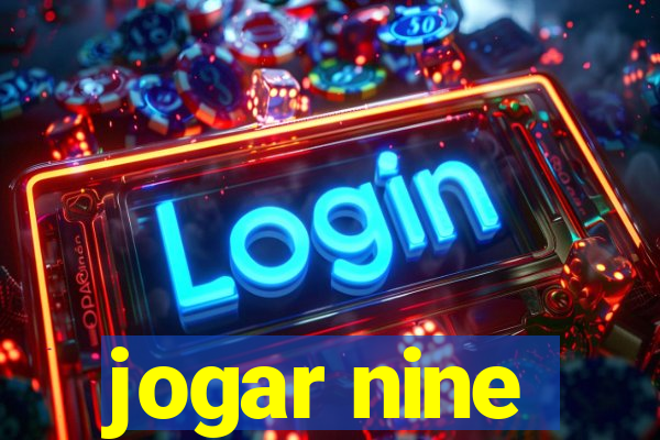 jogar nine