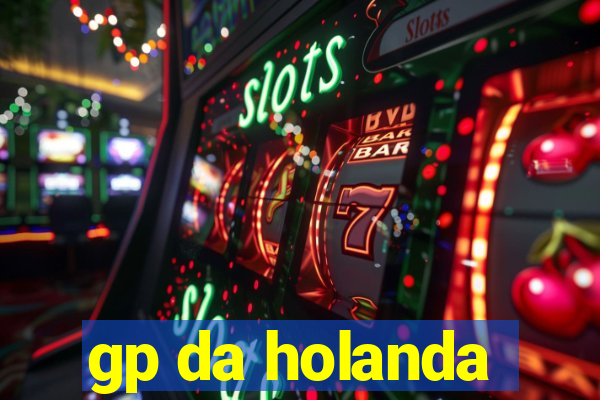 gp da holanda