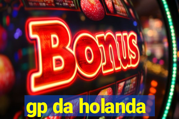 gp da holanda