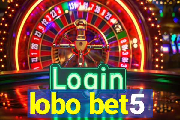 lobo bet5