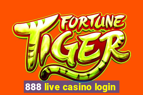 888 live casino login