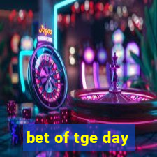 bet of tge day