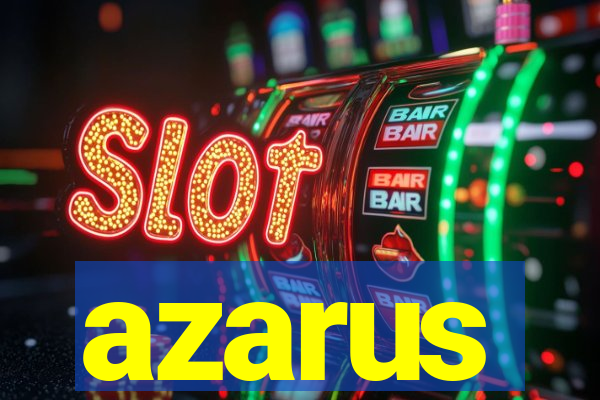 azarus