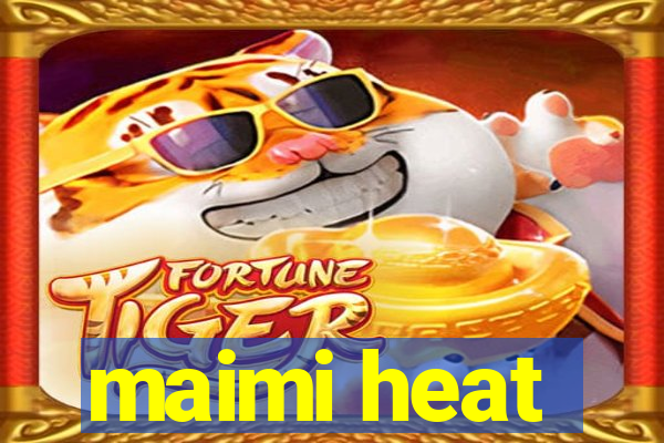 maimi heat