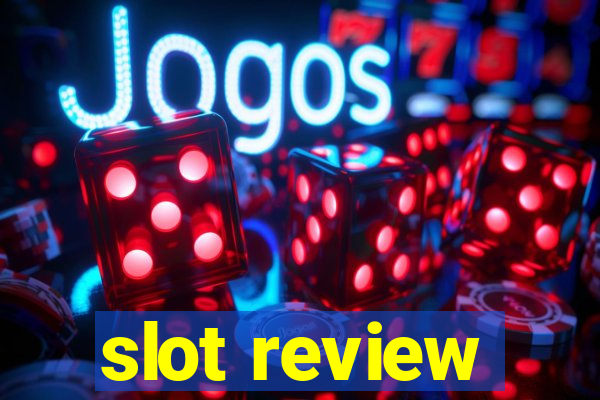 slot review