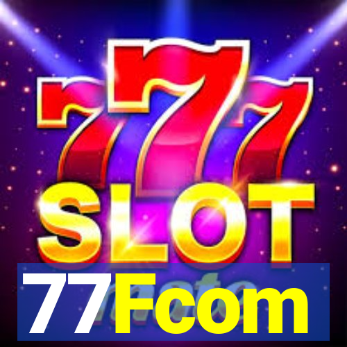 77Fcom