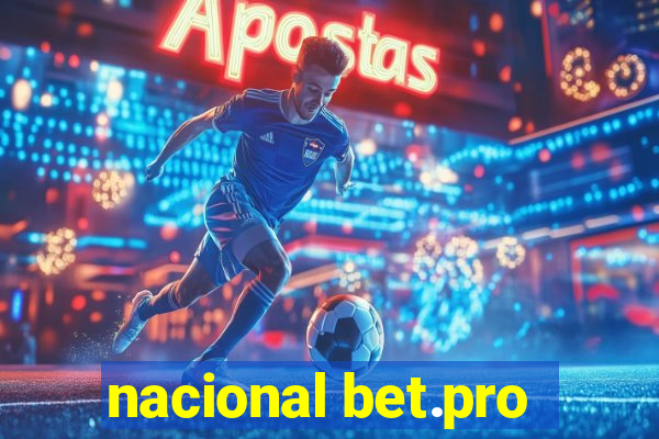 nacional bet.pro