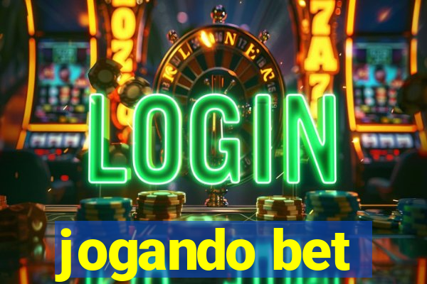 jogando bet