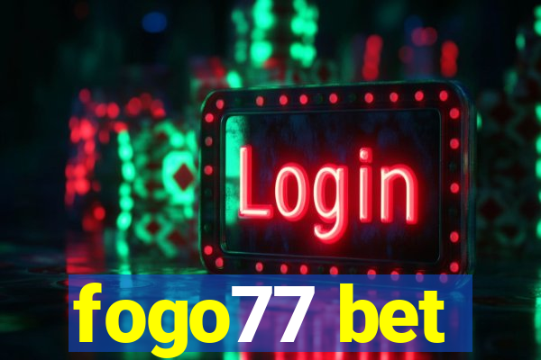 fogo77 bet