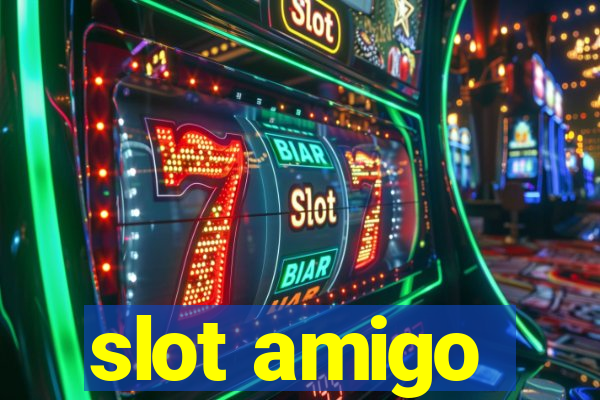 slot amigo