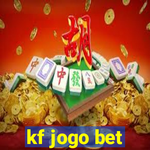 kf jogo bet