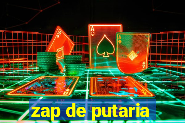 zap de putaria